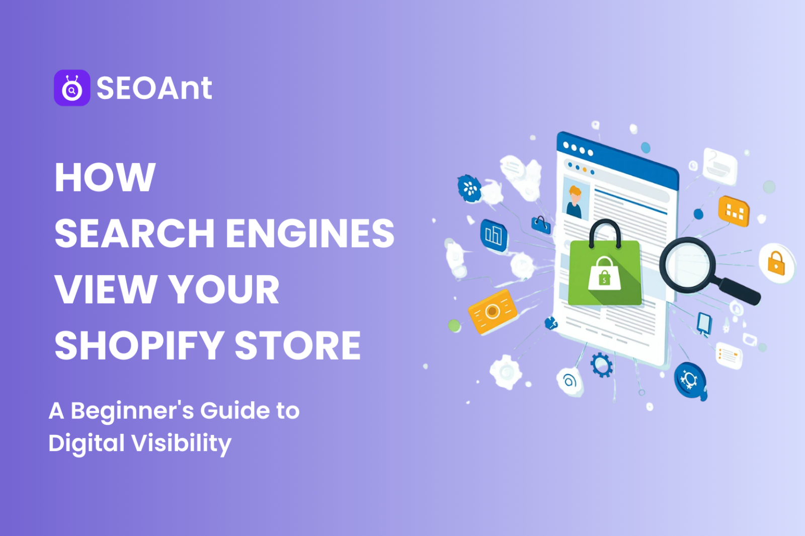 Shopify Store SEO: How Search Engines View Your Store in 2025