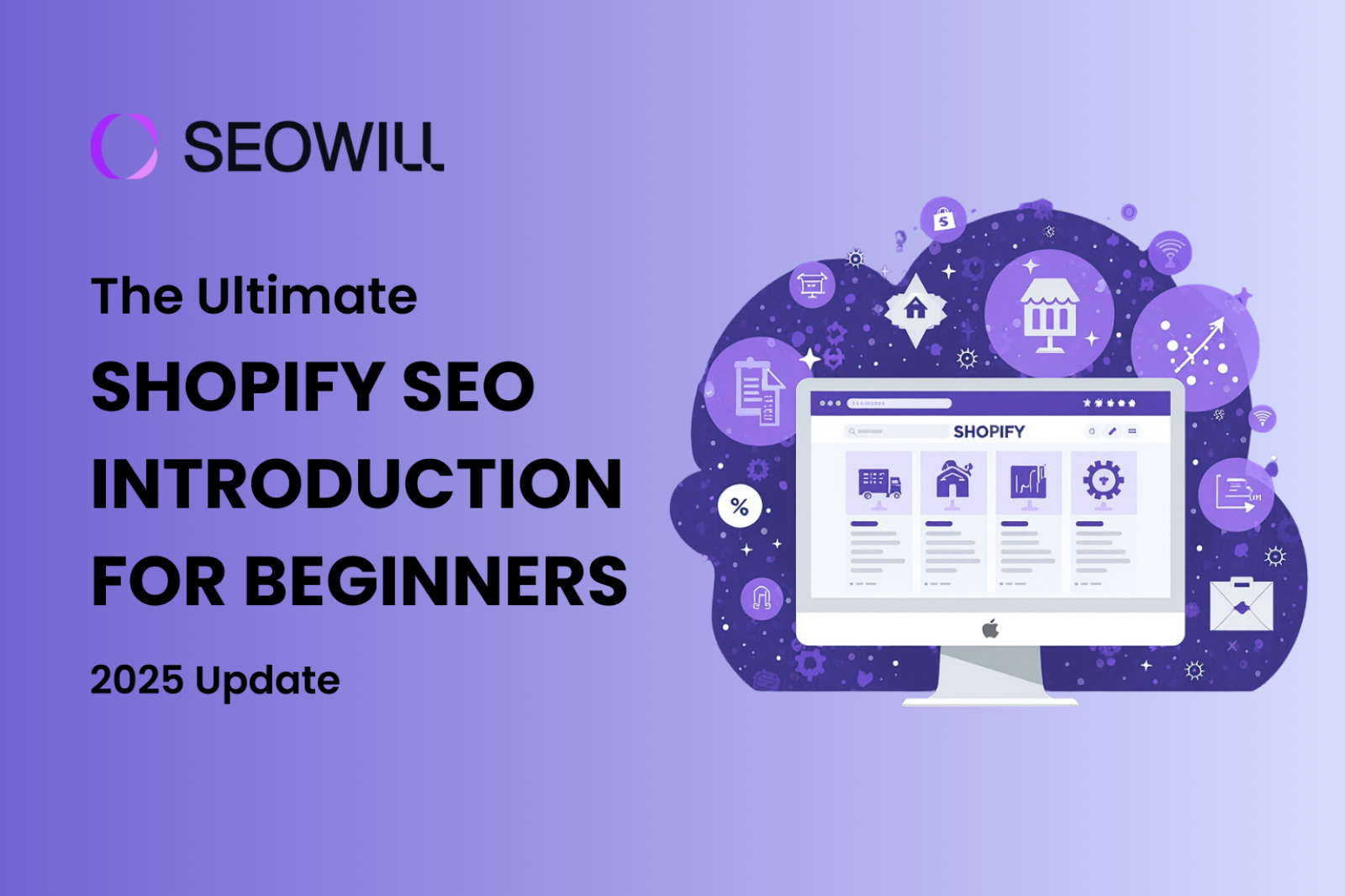 What is Shopify SEO? The Complete SEO Checklist (2025 Update)