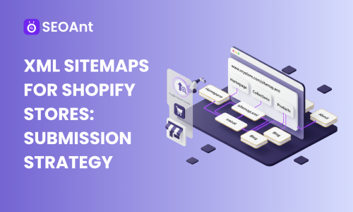 XML Sitemaps for Shopify Stores: How to Find and Submit