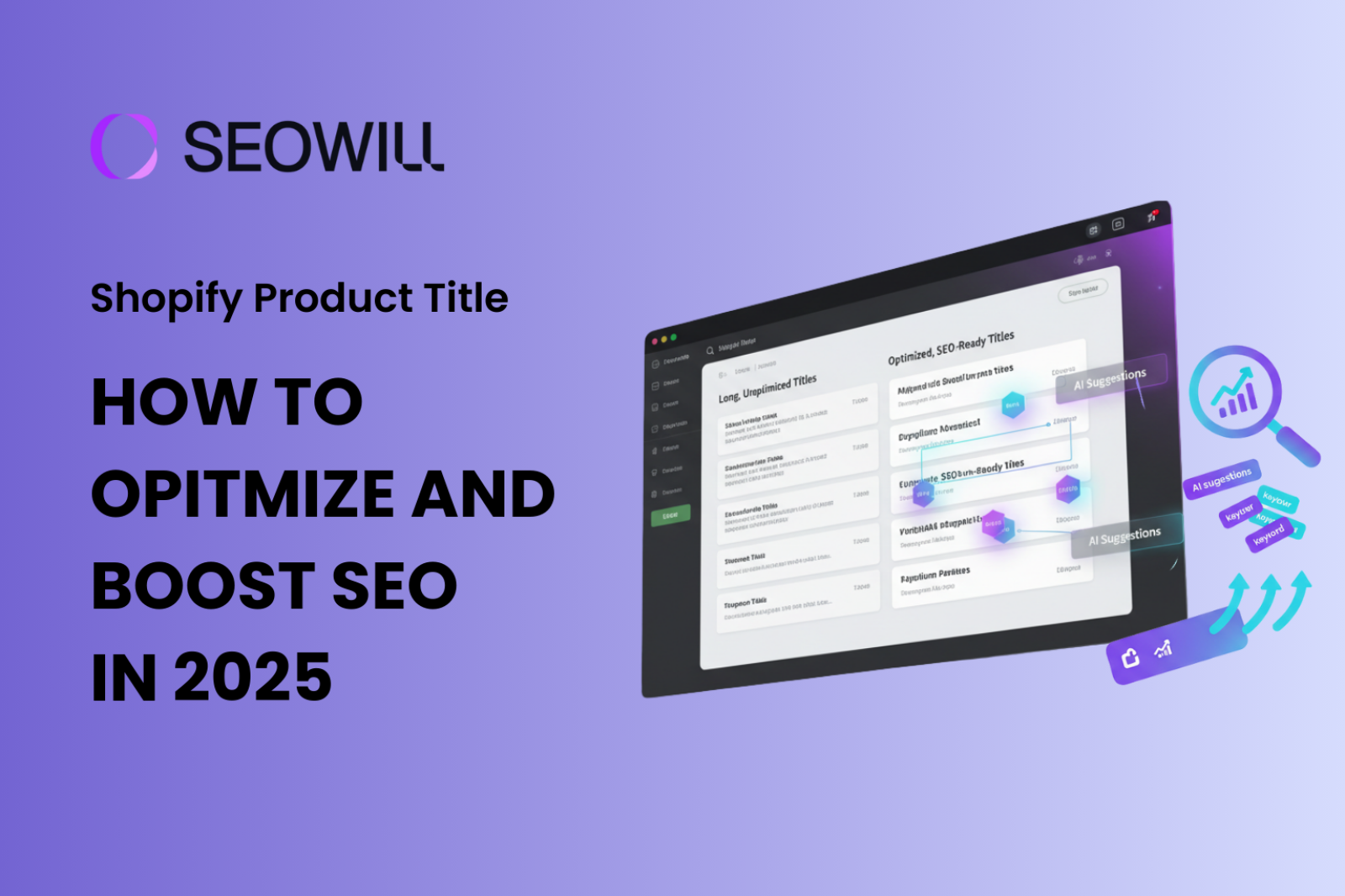 Shopify Product Title: How to Opitmize and Boost SEO in 2025